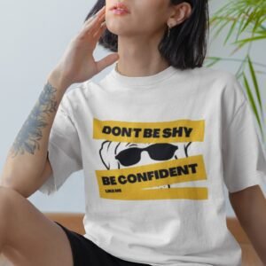 Don’t Be Shy Oversized Women T shirt